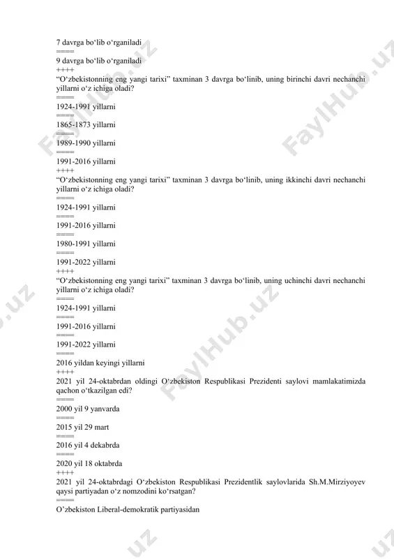 dan keyingi yillarni ++++ 2021 yil 24-oktabrdan oldingi o‘zbekiston respublikasi prezidenti saylovi mamlakatimizda qachon o‘tkazilgan edi? ==== 2000 yil 9 yanvarda ==== 2015 yil 29 mart ==== 2016 yil 4 dekabrda ==== 2020 yil 18 oktabrda ++++ 2021 yil 24-oktabrdagi o‘zbekiston respublikasi prezidentlik saylovlarida sh.m.mirziyoyev qaysi partiyadan o‘z nomzodini ko‘rsatgan? ==== o’zbekiston liberal-demokratik partiyasidan ==== adolat sotsial-demokratik partiyasidan ==== xalq demokratik partiyasidan ==== milliy tiklanish demokratik partiyasidan ++++ kishilik jamiyatining tarixini, tarixiy voqea va hodisalarni o’rganishning muhim nazariy-metodolgik asoslaridan biri jamiyat taraqqiyoti qonunlarini ochib beruvchi metod bu ... ==== dialektik metoddir ==== tarixiy metoddir ==== xolislik metodidir ==== qiyosiy metoddir ++++ 2-mavzu test nechanchi yilda boysun tog’ning (surxondaryo) teshiktosh deb atalgan g’oridan yodgorliklar topilgan? ==== 1950 yilda ==== 1938 yilda ==== 1972 yilda ==== 1945 yilda ++++ insoniyat bosib o‘tgan tosh davrlari davriy jihatdan to‘g‘ri ko‘rsatilgan qatorni toping. ==== mezolit, neolit, paleolit, eneolit ==== paleolit, neolit, eneolit, mezolit ==== paleolit, …