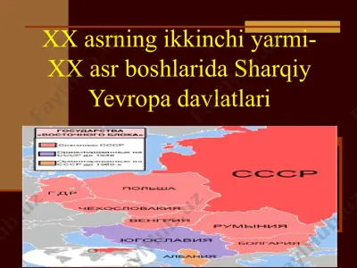 xx asrning sharqiy yevropa mamlakatlari tarixi — PPT