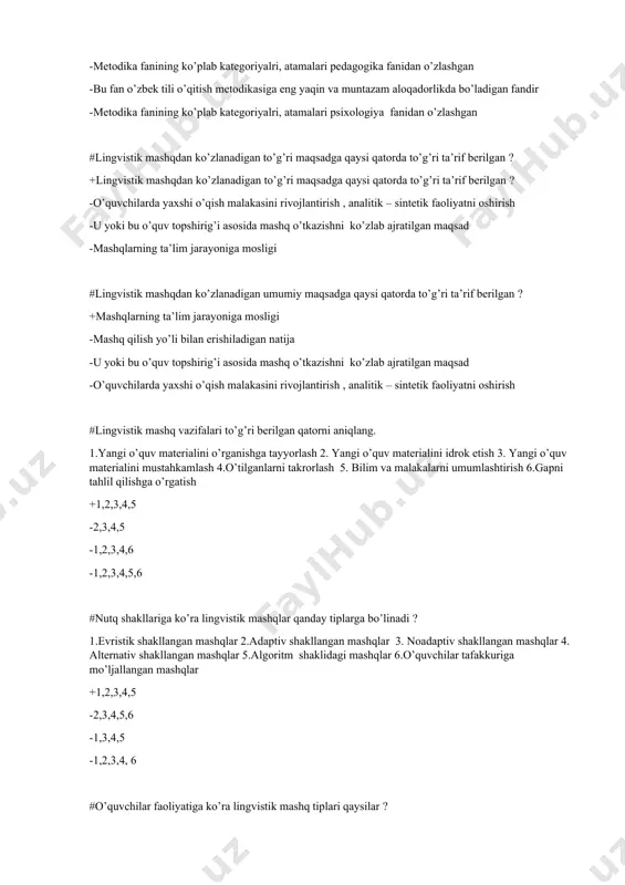 ar faoliyatiga ko’ra lingvistik mashq tiplari qaysilar ? 1.o’rganilgan bilimlarni esga tushirish yo’li bilan o’tkaziladigan mashqlar 2.o’quvchilar tafakkuriga mo’ljallangan mashqlar 3. fonetik mashqlar 4.leksik mashqlar +1,2 -1,2,3 -1,2,3,4 -1,4 #matn yaratishning bosqichli tizimi (mybt) qaysi qatorda to’g’ri ifodalangan? +so’zni tanlash faoliyati, gap tuzish faoliyati, matn yaratish faoliyati -so’zni tanlash faoliyati, so’z birikmalari hosil qilish faoliyati, matn yaratish faoliyati, test savollari bilan ishlash faoliyati -so’zni tanlash faoliyati, matn yaratish faoliyati -so’zni tanlash faoliyati, matn yaratish faoliyati #ona tili mashg’ulotlarida ijodiy tafakkurni o’stirish qanday amalga oshiriladi? +til hodisalarini kuzatish, taqqoslash, tasnif qilish, umumlashtirish hamda o’xshash vositalardan eng qulayini to’g’ri tanlay olish ko’nikmalarini shakllantirish asosida -o’rganilayotgan mavzuni to’g’ri tushuntirish orqali -o’rganilayotgan mavzuni to’g’ri tushuntirish orqali -imloviy savodxonlikni yuzaga keltirish asosida hamda o’xshash vositalardan eng qulayini to’g’ri tanlay olish ko’nikmalarini shakllantirish mavzuni to’g’ri tushuntirish asosida #tayyor bilimlar bilan qurollantirish metodining mohiyati to’g’ri berilgan qatorni aniqlang? +darslik va o’quv qo’llanmalarga asoslanish, ko’rgazmali didaktik vositalarga asoslanish …