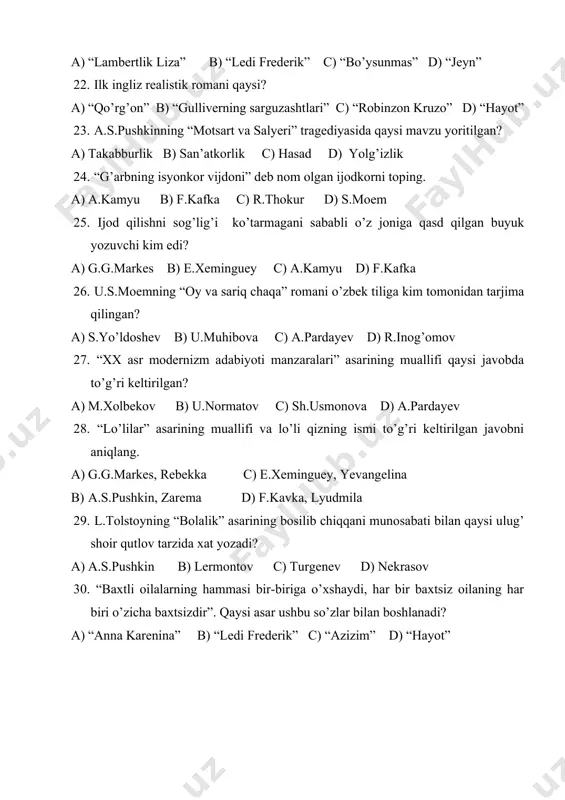 keltirilgan? a) m.xolbekov b) u.normatov c) sh.usmonova d) a.pardayev 28. “lo’lilar” asarining muallifi va lo’li qizning ismi to’g’ri keltirilgan javobni aniqlang. a) g.g.markes, rebekka c) e.xeminguey, yevangelina b) a.s.pushkin, zarema d) f.kavka, lyudmila 29. l.tolstoyning “bolalik” asarining bosilib chiqqani munosabati bilan qaysi ulug’ shoir qutlov tarzida xat yozadi? a) a.s.pushkin b) lermontov c) turgenev d) nekrasov 30. “baxtli oilalarning hammasi bir-biriga o’xshaydi, har bir baxtsiz oilaning har biri o’zicha baxtsizdir”. qaysi asar ushbu so’zlar bilan boshlanadi? a) “anna karenina” b) “ledi frederik” c) “azizim” d) “hayot”