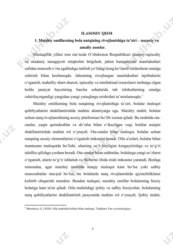 arini rivojlantirishda ijobiy o‘zgarishlarga erishish va kelajakda muvaffaqiyatli ijtimoiy moslashuvni ta'minlash uchun muhim ahamiyatga ega. oila muhitini ijobiy qilib shakllantirish, bolalarning nutq rivojlanishida va ular uchun ta'lim muhitini yaratishda asosiy omil hisoblanadi. bolaning nutqiy rivojlanishi ko'plab omillar ta’sirida shakllanadi. ushbu omillarning eng muhimlaridan biri maishiy sharoit va oilaviy muhit hisoblanadi. bola nutqining rivojlanish jarayoni biologik, ijtimoiy va psixologik omillar bilan bog‘liq bo‘lib, bu jarayonda oilaviy muhit, ota-onalarning nutqiy faolligi, muloqot sifati va boshqa maishiy sharoitlarning o‘rni katta ahamiyatga ega. bola hayotining dastlabki yillarida nutq rivojlanishi oiladagi muloqot darajasiga, shuningdek, unga berilayotgan rag‘batga bog‘liq bo‘ladi. ota-onalar va boshqa yaqin atrofdagilar bilan doimiy nutqiy muloqot bolaning lug‘at boyligini oshirish, to‘g‘ri talaffuz qilish va fikrlash qobiliyatini rivojlantirishga yordam beradi. maishiy omillarning bola nutqining rivojlanishiga ta’siri quyidagi jihatlar bilan bog‘liq. birinchidan, bola o‘sayotgan oilaviy muhit uning nutqiy rivojlanishiga bevosita ta’sir ko‘rsatadi. oila ichidagi muloqotning faol bo‘lishi, bolaning savollariga to‘g‘ri javob berilishi, nutqiy rag‘batlantirish usullaridan …