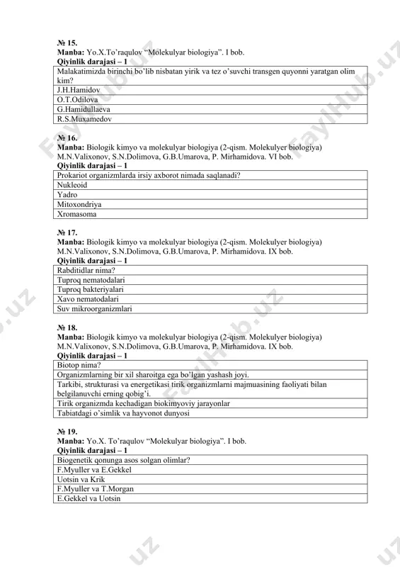 zmlarni majmuasining faoliyati bilan belgilanuvchi erning qobig’i. tirik organizmda kechadigan biokimyoviy jarayonlar tabiatdagi o’simlik va hayvonot dunyosi № 19. manba: yo.x. to’raqulov “molekulyar biologiya”. i bob. qiyinlik darajasi – 1 biogenetik qonunga asos solgan olimlar? f.myuller va e.gekkel uotsin va krik f.myuller va t.morgan e.gekkel va uotsin № 20. manba: yo.x. to’raqulov “molekulyar biologiya”. i bob. qiyinlik darajasi – 1 areal nima? ma’lum bir o’simlik yoki hayvon turi, avlodi, oilasining tarqalish joyi. ma’lum bir o’simlik yoki hayvon turi. ma’lum bir o’simlik ma’lum hayvon turi. № 21. manba: zoologiya. s. dadayev, o. mavlonov. x. ii bob. qiyinlik darajasi – 1 umutqasizlar- ichki o’q skeletiga ega bo’lmagan ko’p sonli hayvonlar guruhi. ichki o’q skeletiga ega bo’lmagan ko’p sonli qisqichbaqasimonlar guruhi. ichki o’q skeletiga ega bo’lgan ko’p sonli hayvonlar guruhi. ichki xazm sistemasiga ega bo’lmagan ko’p sonli hayvonlar guruhi. № 22. manba: zikiryoev a. biologiyadan ruscha-uzbekcha izohli lugat. qiyinlik darajasi – 1 biogelmintlar …