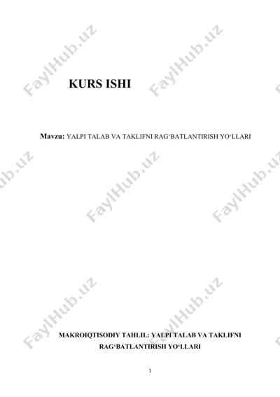 yalpi talab va taklifni rag‘batlantirish yo‘llari — DOCX
