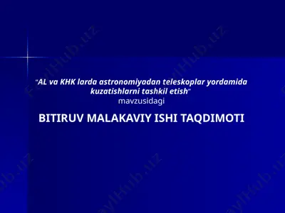 al va khk larda astronomiyadan teleskoplar yordamida kuzatishlarni tashkil etish — PPTX