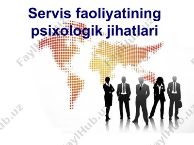 servis faoliyatining psixologik jihatlari — PPT