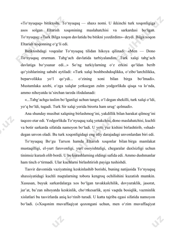 n bo‘ladi. («xoqonim muvaffaqiyat qozongani uchun, men o‘zim muvaffaqiyat qozonganim uchun davlat ham davlat bo‘ldi, xalq ham xalq bo‘ldi, o‘zim chol bo‘ldim, ulg‘aydim».) to‘nyuquq bahodir va jasoratli shaxsgina emas, ayni paytda o‘z atrofidagilarning mustahkam jipsligini ta’minlaydigan, yagona maqsad yo‘lida xalqni birlashtirishning uddasidan chiqadigan boshliq sifatida ham namoyon bo‘ladi. u odamlarning ko‘nglidan kechayotgan o‘ylarni nozik darajada his etadi. shu bilan birga, ularning qalblariga ta’sir etish yo‘llarini ham yaxshi biladi. shunga ko‘ra, u vatan va yurt taqdirini, xalqining kelajagini o‘z qardoshlariga buyuk xavotir bilan yetkazganida oz sonli qo‘shini harakatga keladi. natijada ko‘p sonli dushman tor-mor bo‘ladi. to‘nyuquq buyuk vatanparvar shaxs timsolidir. uning o‘z vatani, xoqoni, qo‘shini, xalqi bilan faxrlanishi, ularning borligidan o‘zini baxtiyor sezishi yodgorlik matniga puxta singdirilgan. hatto dushmanning «xoqoni bahodir ekan, maslahatchisi donishmand ekan» degan bahosida ham shu ruh mavjud. to‘nyuquqning xotirjamligi esa «xalqning tomog‘i to‘q edi» jumlasi orqali ifodalangan. dushmanning turkiylar ustiga hujum uyushtirish haqidagi yovuz niyatini eshitgan to‘nyuquq …