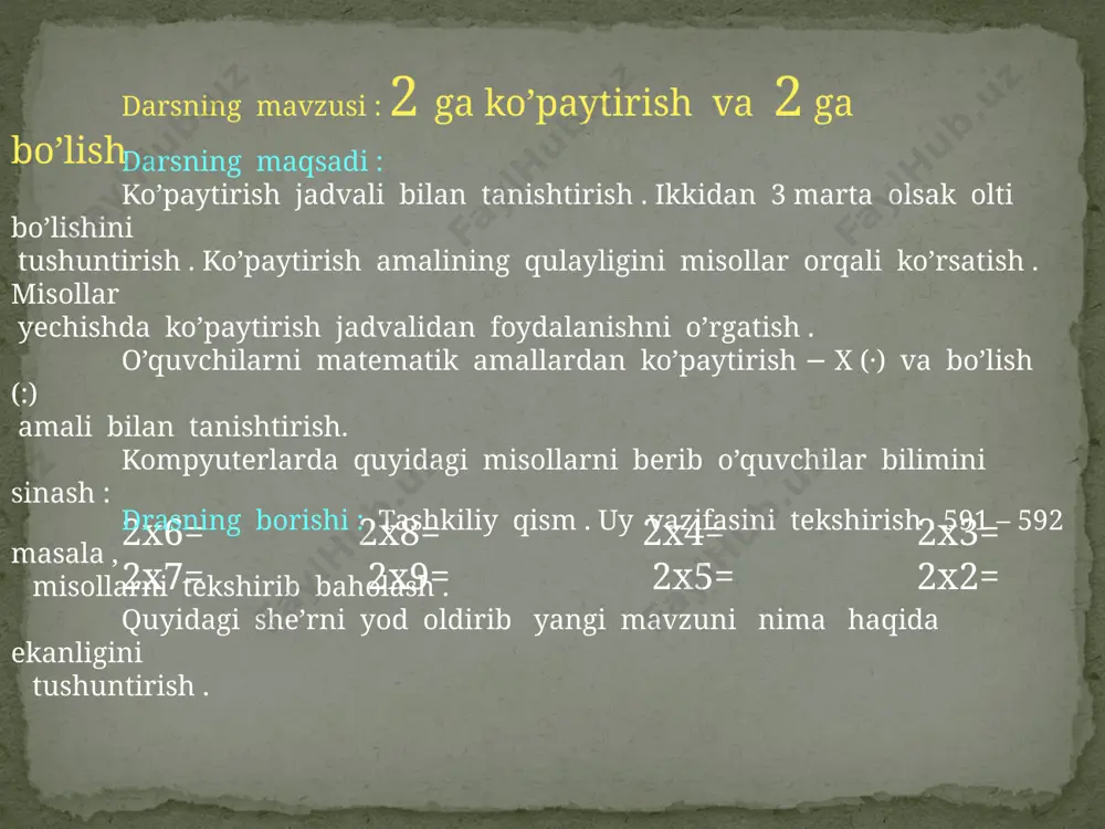 2 ga ko’paytirish va 2 ga bo’lish dars ishlanma - Page 2