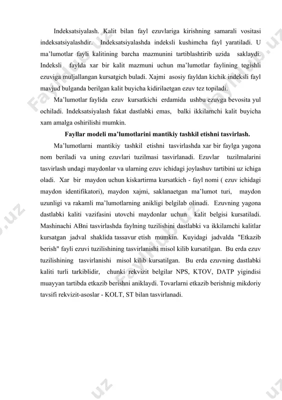 maxsulot kodi etkazib berish sanasi maxsulot mikdori ulchov birligi maxsulot baxosi ik, dk ik, dk ik, dk ____ ____ ____ ramz ramz sana son ramz son 10 4 8 8 4 6 0 2 zamonaviy mbbtlar fayl tizimlari kamchiliklariga chek kuyish maksadida ishlab chikilgan. mbbtning ishlab chikishda amal kiluvchi kuyidagi printsiplari mavjud: a) ma’lumotlarning mustakilligi; b) universiallik. foydalanuvchining mantikiy tasavvurlarini aks ettirish uchun mbbt kontseptual modelini kullab-kuvvatlashning kuchli vositalariga ega bulish; v) munosabatlik. mbbt dasturiy va apparat ta’minlanishini rivojlantirishda ish kobiliyatini saklab kolish; g) ma’lumotlarning me’erdan ortik emasligi. fayl tizimlaridan farkli ravishda ma’lumotlar bazasi integratsiyalashgan ma’lumotlarning yagona majmuini mujassamlashtirish; d) ma’lumotlarni ximoya kilish. mbbt beruxsat kirishlarda ximoya kilishni ta’minlash; e) ma’lumotlarning yaxlitligi. mbbt ma’lumotlar bazasining foydalanuvchilar tomonidan buzilishining oldini olish; j) bir vaktdagi ishlarni boshkarish. mbbt ma’lumotlar bazasini eppasiga foydalanish rejimidagi nomofikliklarda saklashi zarur. ma’lumotlar bazasining muvofiklashgan xolatlarda ta’minlash uchun foydalanuvchilarning barcha talablari (tranzaktsiyalari) belgilangan tartibda bajarilishi lozim; d) ma’lumotlar …