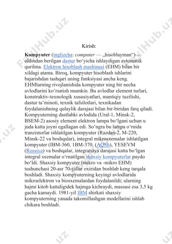 aniladigan komponentlar (tarkibiy qismlar) tarkibi va tavsifi jihatdan bir-biridan farq qiladi. murakkab masalalarni yechishda kuchli qurilmalar urnatilgan kompyuterdan, qujjatlarni bosishda harf bosish qurilmasi boʻlgan kompyuterdan foydalaniladi. istalgan kompyuter tizimlar bloki, monitor va klaviaturadan iborat boʻladi. kerak boʻlganda boʻlardan tashqari boshqa qurilmalar ham ulanadi. tizimlar bloki da kompyuterning ishlashi uchun zarur muhim qismlar (diskni yuritkich, vinchester — qattiq disk, mantiqiy amallarni bajaruvchi mikrosxemalar) boʻlib, unga qolgan qurilmalar ulanadi. monitor (displey) matn va turli tasvir kurinishidagi axborotlarni ekranda aks ettiradi. klaviatura kompyuterga buyruq va turli axborotlarni kiritadi. koʻpincha, kompyuter tarkibiga „sichqon“ manipulyatori va printer kiritiladi. „sichqon“ ikki yoki uchta knopkasi (tugmasi) boʻlgan qurilma boʻlib, uning yordamida kompyuter ishini osonlashtiradi. printer esa axborotlarni qogʻozga tushirish uchun xizmat qiladi. zamonaviy kompyuterlar, asosan, toʻrt qurilma: boshqarish, protsessor, xotira va kiritish-chiqarish qurilmalaridan iborat. boshqarish qurilmasi kompyuterning barcha qurilmalari ishini muvofiklashtiradi va boshqaradi. protsessor kompyuterning asosiy qurilmasi boʻlib, axborotlarga ishlov beradi, yaʼni hisoblash amallari, solishtirish va uzatish …