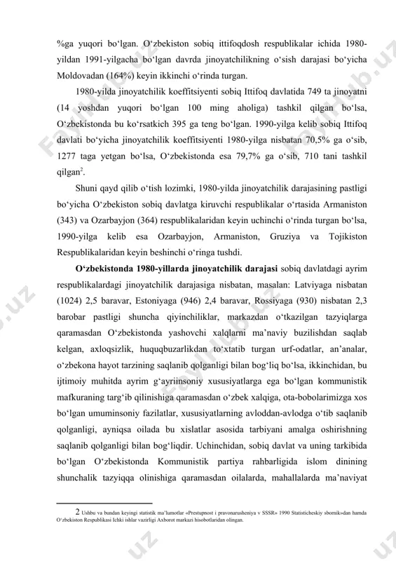 ng avloddan-avlodga o‘tib saqlanib qolganligi, ayniqsa oilada bu xislatlar asosida tarbiyani amalga oshirishning saqlanib qolganligi bilan bog‘liqdir. uchinchidan, sobiq davlat va uning tarkibida bo‘lgan o‘zbekistonda kommunistik partiya rahbarligida islom dinining shunchalik tazyiqqa olinishiga qaramasdan oilalarda, mahallalarda ma’naviyat manbai hisoblangan milliy qadriyatlar, urf-odatlarning saqlanib qolishi bilan bog‘liqdir. jinoyatchilik tuzilishini o‘rganish uning mohiyatini, ichki qonuniyatlarini ochib berishga yordam beradi. jinoyatchilik tuzilishida, avvalo, uning asosiy tarkibiy qismi bo‘lgan, jinoyatchilikning umuman jamiyatning qanday ahvolda ekanligini ko‘rsatib beruvchi voyaga yetmaganlar jinoyatchiligining hissasini o‘rganish kerak. agar 1980-yilda sobiq davlat bo‘yicha jami sodir qilingan jinoyatlarning 9% voyaga yetmaganlar tomonidan sodir qilingan bo‘lsa, bu ko‘rsatkich o‘zbekistonda 4,8% ni tashkil qilgan. 1990-yilga kelib sobiq davlat bo‘yicha voyaga yetmaganlar jinoyatchiligi umumiy jinoyatchilikning 9,1% ni tashkil qilib, voyaga yetmaganlar tomonidan sodir qilingan jinoyatlarning solishtirma og‘irligi bor yo‘g‘i 0,1% ga oshgan bo‘lsa, o‘zbekistonda bu ko‘rsatkich 5,9% ni tashkil qilib 1,1% ga o‘sgan. agar 80-yillarda voyaga yetmaganlar jinoyatchiligining umumiy jinoyatchilikdagi hissasining pastligi bo‘yicha …