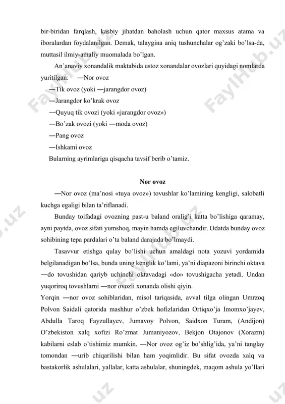 nda olishi qiyin. yorqin ―nor ovoz sohiblaridan, misol tariqasida, avval tilga olingan umrzoq polvon saidali qatorida mashhur o’zbek hofizlaridan ortiqxo’ja imomxo’jayev, abdulla taroq fayzullayev, jumavoy polvon, saidxon turam, (andijon) o’zbekiston xalq xofizi ro’zmat jumaniyozov, bekjon otajonov (xorazm) kabilarni eslab o’tishimiz mumkin. ―nor ovoz og’iz bo’shlig’ida, ya’ni tanglay tomondan ―urib chiqarilishi bilan ham yoqimlidir. bu sifat ovozda xalq va bastakorlik ashulalari, yallalar, katta ashulalar, shuningdek, maqom ashula yo’llari chiroyli va ta’sirchan ijro etiladi. katta ashula aytilishida esa, odat bo’yicha, ya’ni ikki yoki uch ishtirokchi hamnafasligida ijro etilgan taqdirda, aynan «nor ovoz»li xonanda ashulani boshlab beradi, so’ngra qolganlar navbatma-navbat keyingi bayonlarda qo’shilishib, so’ngra birga tushirishadi. tik ovoz yoki jarangdor ovoz ―tik ovoz, yoki ―jarangdor ovoz ko’proq farg’ona vodiysi toshkent mahalliy uslubiga xos bo’lib, u har xil ashulalarni, ayniqsa, katta ashulalarni ijro etishda alohida o’rin egallaydi. chunki ilgarigi vaqtlarda tom ma’noda tik ovozi bo’lmagan ashulachilar, umuman, ashulachi hisoblanmas edi. ma’lumki, ayrim musiqachilar dutor …