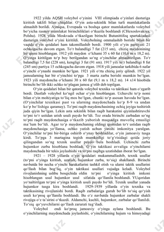mashtiriladi. 8. agar o‘yin vaqtida to‘p to‘rga tegsa, bu xato hisoblanadi (to‘p o‘yinga kiritish bundan mustasno). 9. agar to‘p chiziqka tushsa, bu xato hisoblanadi. 10. o‘yinchilar soni cheklanmagan. 1922 yilda aqsh voleybol o‘yinini viii olimpiada o‘yinlari dasturiga kiritish taklifi bilan chiqdilar. o‘yin asta-sekinlik bilan turli mamlakatlarda almashib borildi. ayniqsa, evropada va boshqa qator mamlakatlarda voleybol bo‘yicha rasmiy mamlakat birinchiliklari o‘tkazila boshlandi (chexoslovakiya, polsha). 1928 yilda moskvada o‘tkazilgan birinchi butunittifoq spartakiadasi dasturiga voleybol o‘yini kiritildi. voleybolning ommalashib borishi bilan bir vaqtda o‘yin qoidalari ham takomillashib bordi. 1900 yili o‘yin partiyasi 21 ochkogacha davom etgan. to‘r balandligi 7 fut (215 sm), chiziq maydonining bir qismi hisoblangan. 1912 yili maydon o‘lchami 35 x 60 fut (10,6 m x 18,2 m). o‘yinga kiritilgan to‘p boy berilgandan so‘ng o‘yinchilar almashtirilgan. to‘r balandligi 7,5 fut (228 sm), kengligi 3 fut (91 sm). 1917 yili to‘r balandligi 8 fut (245 sm) partiya 15 ochkogacha davom etgan. 1918 …