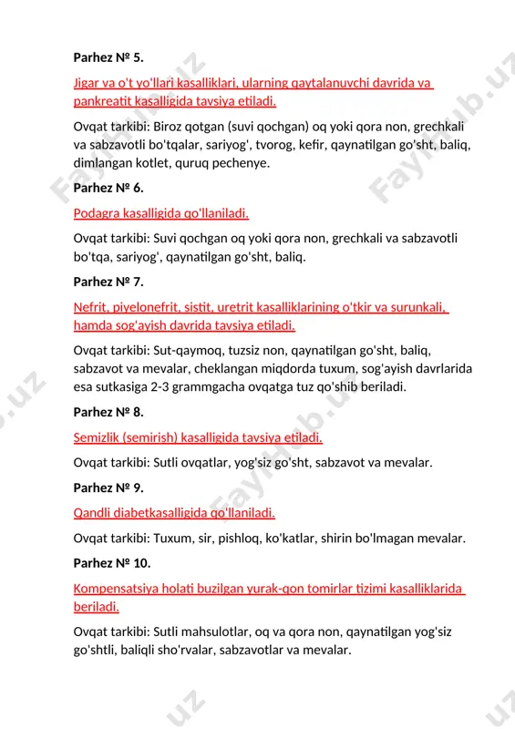 vqat tarkibi: sutli ovqatlar, yog'siz go'sht, sabzavot va mevalar. parhez № 9. qandli diabetkasalligida qo'llaniladi. ovqat tarkibi: tuxum, sir, pishloq, ko'katlar, shirin bo'lmagan mevalar. parhez № 10. kompensatsiya holati buzilgan yurak-qon tomirlar tizimi kasalliklarida beriladi. ovqat tarkibi: sutli mahsulotlar, oq va qora non, qaynatilgan yog'siz go'shtli, baliqli sho'rvalar, sabzavotlar va mevalar. parhez №11. sil,kamqonlik va boshqa qonkasalliklarida beriladi. ovqat tarkibi: yuqori kaloriyali ovqatlar (tuxum, go'sht, baliq). oqsil sutkasiga 120 grammgacha ko'paytiriladi. parhez № 12. nerv tizimi kasalliklarida qo'llaniladi. ovqat tarkibi: turli-tuman mahsulotlar, biroq achchiq, sho'r, nordon mahsulotlar cheklanadi, kofe berilmaydi. parhez № 13. o'tkir yuqumli kasalliklarda tavsiya etiladi. ovqat tarkibi: ko'p miqdorda suyuqliklar (mineral suv, sharbatlar), qaynatilgan sho'rva, tvorog, tuxum sarig'i. parhez №14. siydik-tosh kasalligida buyuriladi. ovqat tarkibi:a) siydikda fosfor cho'kmasi bo'lganda un va go'shtli mahsulotlar miqdori cheklanib, ko'proq loviya, no'xatmahsulotlari beriladi. b) siydikda oksalat cho'kmalari bo'lganda, bemorga loviya, no'xat mahsulotlari berilmaydi chunki, bular tarkibida shavel kislotasi mavjud.shuning uchun bemorga …