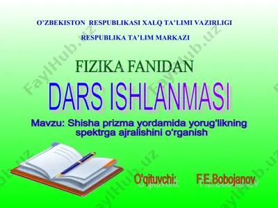 dars ishlanmasi - fizika fanidan — PPT