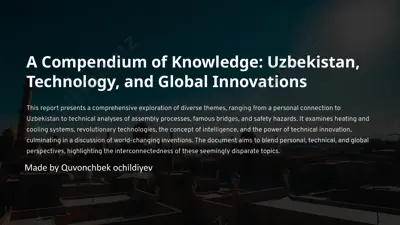 a compendium of knowledge: uzbekistan, technology, and global innovations — PPTX