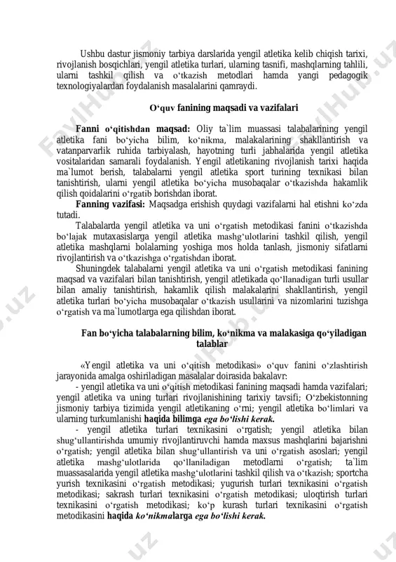 sh; yengil atletika bo‘yicha sport inshootlari, jihozlari va ularni ishlatish; yengil atletika bo‘yicha musobaqalarni tashkil qilish va o‘tkazish, musobaqalardagi hujjatlar va hakamlik ishi haqida malakalarga ega bo‘lishi kerak. fanning o‘quv rejasidagi boshqa fanlar bilan o‘zaro bog‘liqligi va uslubiy jihatdan uzviyligi yengil atletika va uni o‘qitish metodikasi fani asosiy umumkasbiy fan hisoblanib, 4-5-6 semestrlarda o‘qitiladi. dasturni amalga oshirish o‘quv rejasida rejalashtirilgan umumiy psixologiya, umumiy pedagogika, jismoniy madaniyat nazariyasi va metodikasi, jismoniy tarbiya gigienasi va sport tibbiyoti, jismoniy mashqlar fiziologiyasi va biomexanikasi, gimnastika va uni o‘qitish metodikasi, milliy kurash turlari va uni o‘qitish metodikasi, harakatli o‘yinlar va uni o‘qitish metodikasi, sport o‘yinlari va uni o‘qitish metodikasi, jismoniy madaniyat tarixi va sportni boshqarish, suzish va uni o‘qitish metodikasi, sport psixologiyasi, sport mahoratini oshirish, jismoniy madaniyatni o‘qitish texnologiyalari va loyihalashtirish kabi fanlardan etarli bilim va ko‘nikmalarga ega bo‘lishlikni talab etadi. fanni ta`limdagi o‘rni jismoniy madaniyat ta`lim yo‘nalishi bakalavrlarni tayyorlashda yengil atletika (yurish, yugurish, sakrash, …