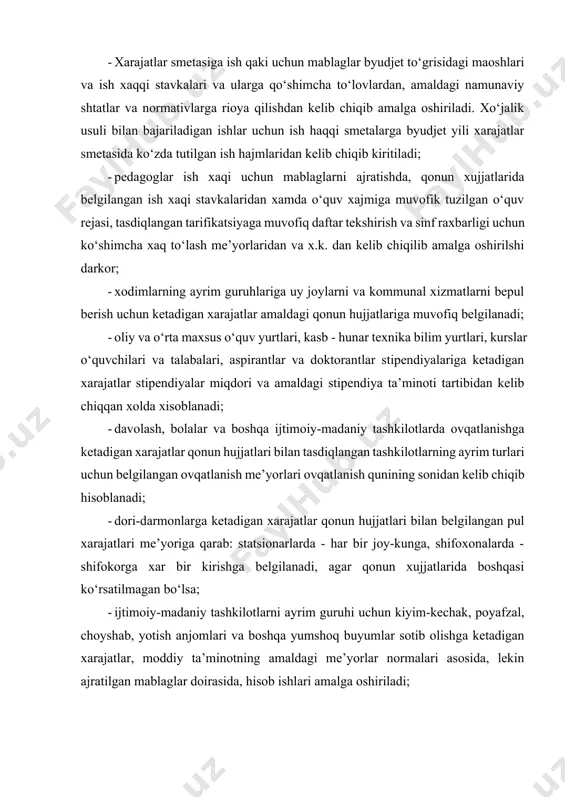 langan tashkilotlarning ayrim turlari uchun belgilangan ovqatlanish me’yorlari ovqatlanish qunining sonidan kelib chiqib hisoblanadi; · dori-darmonlarga ketadigan xarajatlar qonun hujjatlari bilan belgilangan pul xarajatlari me’yoriga qarab: statsionarlarda - har bir joy-kunga, shifoxonalarda - shifokorga xar bir kirishga belgilanadi, agar qonun xujjatlarida boshqasi ko‘rsatilmagan bo‘lsa; · ijtimoiy-madaniy tashkilotlarni ayrim guruhi uchun kiyim-kechak, poyafzal, choyshab, yotish anjomlari va boshqa yumshoq buyumlar sotib olishga ketadigan xarajatlar, moddiy ta’minotning amaldagi me’yorlar normalari asosida, lekin ajratilgan mablaglar doirasida, hisob ishlari amalga oshiriladi; yuridik shaxs maqomiga ega bo‘lgan va xarajatlarning byudjet mablaglaridan tashkari qoplashning boshqa manbalariga ega bo‘lgan tashkilotlarlar xam ko‘shimcha daromadlar va ulardan kelib chiqadigan xarajatlarga smetalar tuzadilar. bu xarajat smetalaribo‘yicha daromadlar tushumi qonun hujjatlarida belgilangan mikdorlarga qarab aniqlanadi. tuman, shaxar, shaxar bo‘ysunuvidagi tumanlar byudjetlarida turuvchi va markazlashgan buxgalteriyalar orqali xizmat ko‘rsatiladigan tashkilotlar bo‘yicha ayrim xollarda umumiy xarajatlar smetalari tuzilishi mumkin: 2. byudjet tashkilotlarida xarajatlar smetasini va shtatlar jadvalini tuzish ko‘rib chiqish va tasdiqlash tartibi …