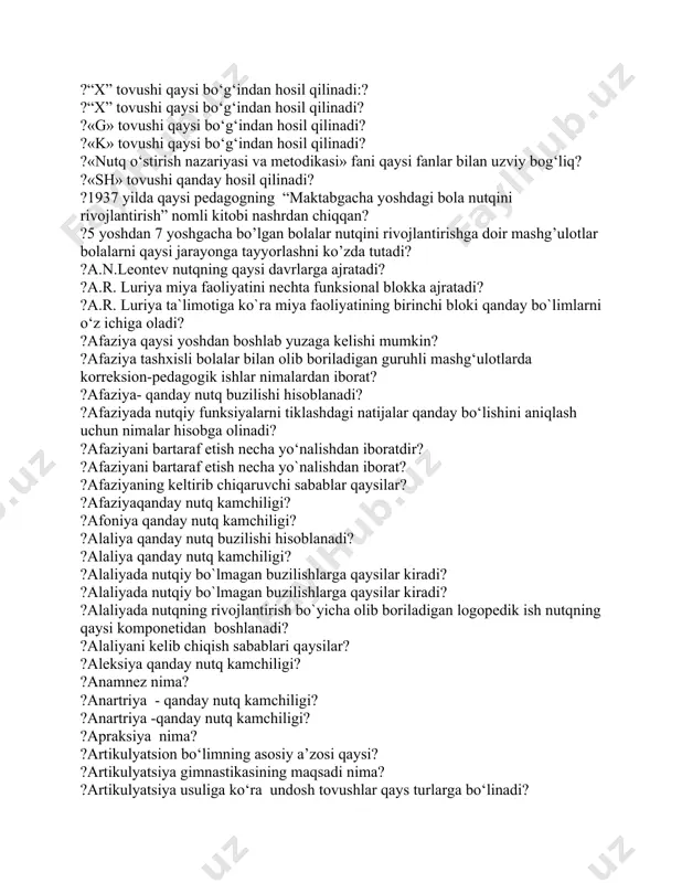, muloqot, o’qish va yozish malakalari” sohasini 3-kichik sohalari qaysilar? ?“nutq, muloqot, o’qish va yozish malakalari” sohasini kichik sohalari qaysilar? ?“r” tovushi qaysi tovushdan hosil qilinadi? ?“rivojlanish sohasi” tushunchasining mazmuni qaysilar? ?“sa’nat” rivojlantiruvchi markazida qaysi faoliyatlar olib boriladi? ?“sog‘lom turmush tarzi va xavfsizlik” qaysi rivojlanish sohasiga tegishli? ?“x” tovushi qaysi bo‘g‘indan hosil qilinadi:? ?“x” tovushi qaysi bo‘g‘indan hosil qilinadi? ?«g» tovushi qaysi bo‘g‘indan hosil qilinadi? ?«k» tovushi qaysi bo‘g‘indan hosil qilinadi? ?«nutq o‘stirish nazariyasi va metodikasi» fani qaysi fanlar bilan uzviy bog‘liq? ?«sh» tovushi qanday hosil qilinadi? ?1937 yilda qaysi pedagogning “maktabgacha yoshdagi bola nutqini rivojlantirish” nomli kitobi nashrdan chiqqan? ?5 yoshdan 7 yoshgacha bo’lgan bolalar nutqini rivojlantirishga doir mashg’ulotlar bolalarni qaysi jarayonga tayyorlashni ko’zda tutadi? ?a.n.leontev nutqning qaysi davrlarga ajratadi? ?a.r. luriya miya faoliyatini nechta funksional blokka ajratadi? ?a.r. luriya ta`limotiga ko`ra miya faoliyatining birinchi bloki qanday bo`limlarni o‘z ichiga oladi? ?afaziya qaysi yoshdan boshlab yuzaga kelishi mumkin? ?afaziya …