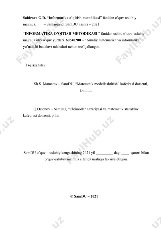 “raqamli texnologiyalar” fakulteti ilmiy kengashining 2021 yil “___” _____________dagi “___”–son qarori bilan chop qilishga tavsiya etilgan. fakultet kengashi raisi: ________ dots. a.b. babayarov kelishildi: o’quv uslubiy boshqarma boshlig’i: _______ dots. b.s. aliqulov annotatsiya 1. fanning nomi – informatika o’qitish metodikasi 2. yo’nalish- 60540200 – “amaliy matematika” 3. ixtisoslik- informatika o’qitish metodikasi 4. klassifikatsiya (daraja)- bakalavr 5. fanni ta’minlovchi bo’lim- “optimal boshqaruv usullari” kafedrasi 6. fan o’qituvchilari-katta o’qituvchi sobirova g.d. 7. fanni o’qitishning maqsadi va vazifalari “informatika o’qitish metodikasi” fanini o’qitishning maqsadi informatika o‘qituvchisining kasbiy sohasida egallashi lozim bo‘lgan bilimlar va amalda qo‘llash uchun kunikma va makalalarni shaklantirish va rivojlantirishdan iborat. unda har bir kasb egasining faoliyati kerak bo‘lgan tayanch nazariy va amaliy ma’lumotlarni o‘z ichiga oladi. 1. fanning vazifasi – ta’lim tizimi informatika o‘qituvchisining innovatsion pedagogik faoliyati va uni amalga oshirish metodikasi; 1. ta’lim tizimida informatika fanlarining maqsadi, mazmuni, uzviyligi va uzluksizligini ta’minlashga qaratilgan innovatsiyalar va texnologiyalar; 1. multimediyali darslar …