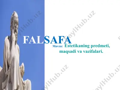 estetikaning predmeti, maqsadi va vazifalari — PPTX