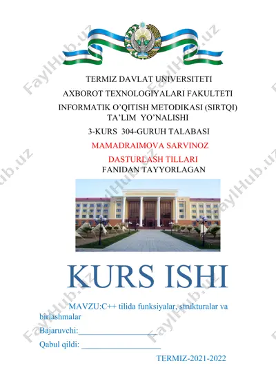 c++ tilida funksiyalar, strukturalar va birlashmalar — DOCX