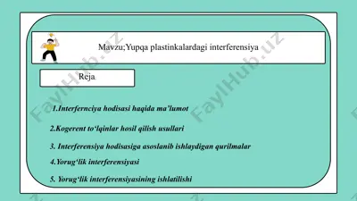 interferensiya haqida ma'lumotlar — PPTX