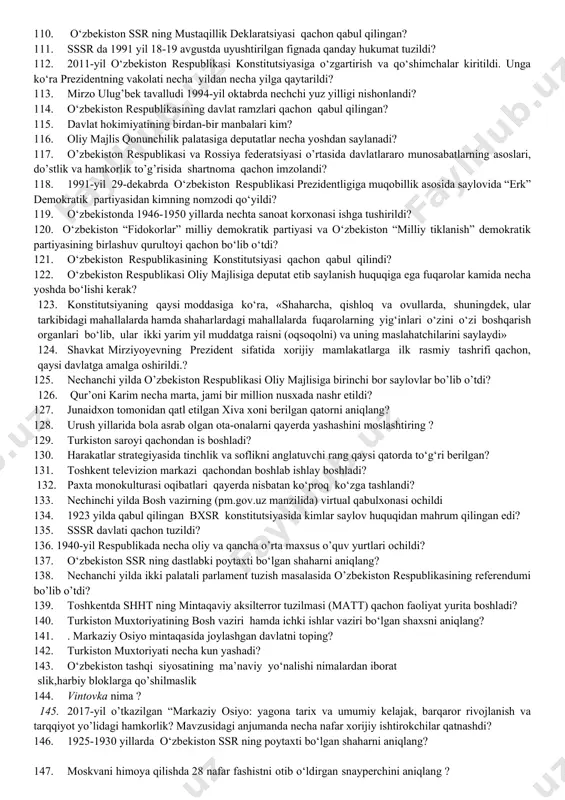ton ssr ning dastlabki poytaxti bo‘lgan shaharni aniqlang? 69. …….. “men to’g’rilik orqasida bosh ketsa “eh” deydigan yigit emasman” so’zlari kimga tegishli? 70. “qo‘shchi” uyushmalari nima maqsadda tuzilgan? 71. dastlab o‘zbekiston ssr ning qaysi viloyatlarida yer-suv islohotlari o‘tkazildi? 72. .ozbekistonning tabiiy gaz mavjud bo’lgan tumanlarida faol gealogik –qidiruv ishlari xx asrning nechanchi yili boshlangan edi? 73.milliy respublikalar huquqini rasmiy cheklab, markazga keng vakolatlar olib bergan sssrning yangi konstitutsiyasi qachon qabul qilindi? 74.senat qanday organ? 75.”biz 50 yil tub joy aholini taraqqiyotdan jilovladik, uni maktablar va rus hayotidan chetga tutdik” degan so‘zlar kimga tegishli? 77. “kimning tashabbusi bilan toshkentda “shaxidlar xotirasi yodgorlik majmuasi” va “qatag’on qurbonlari xotirasi” yodgorlik majmuasi ochildi? 78. jaxondagi eng yirik gazli neft-gaz konining umumiy zaxirasi necha milliard metr kub gaz bo’lgan? 79.urush yillarida o‘zbekistonda qanaqa geslar qurildi ? 80. qo’rxona – bu…? 81. dasblabki yillarda farg‘ona vodiysidagi harakatlarda kim yetakchilikni qo‘lga olgan edi? 82. urush yillarida o‘zbekistonga …