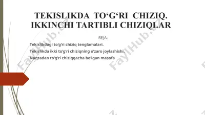ikkinchi tartibli chiziq — PPT