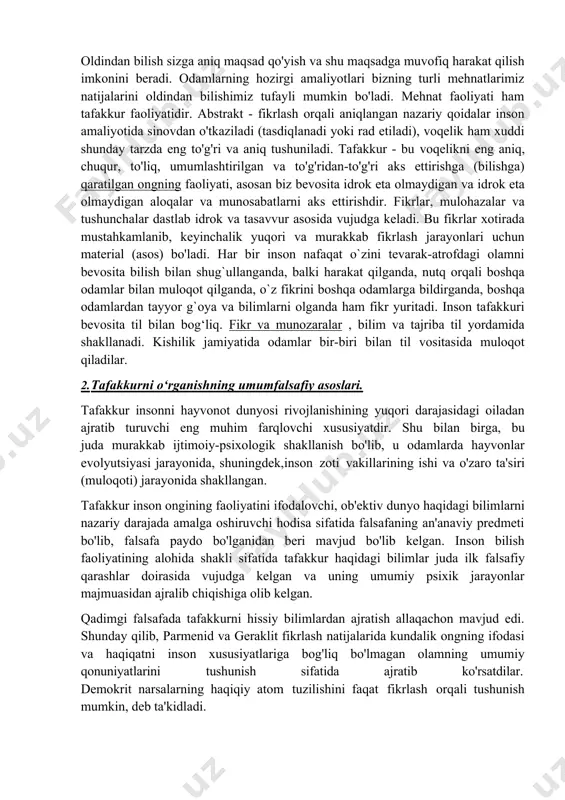 shimiz mumkin. misol uchun, agar bir holatda suvning muzlashi haroratning pasayishi (0 dan pastga tushish) tufayli yuzaga kelganligi aniqlangan bo'lsa va bu hodisa boshqa bir qancha holatlarni ham aniqlagan bo'lsa, bu holatlarni umumlashtirish natijasida "harorat 0 dan past bo'lsa, suv doimo muzlaydi" jumlasida ifodalangan qonun topildi. hodisalar o'rtasidagi mavjud sabab-natija munosabatlarini aniqlaganimiz sababli, biz oldimizda hali sodir bo'lmagan hodisalarning sodir bo'lishini taxmin qilishimiz mumkin. masalan: termometrdagi harorat 0 dan pastga tushganini ko'rishimiz bilanoq suvning muzlashini taxmin qilishimiz mumkin. astronomlar quyosh yoki oy tutilishi qachon sodir bo'lishini aniq bashorat qilishlari mumkin, chunki ular samoviy jismlarning harakat qonunlarini bilishadi. sharq mutafakkirlari ijtimoiy taraqqiyot qonuniyatlarini ochib berganlar. bu qonuniyatlarni bilish bizga ijtimoiy-siyosiy voqealar qanday kechishini bashorat qilish qobiliyatini beradi (bunga bilim orqali erishiladi). oldindan bilish sizga aniq maqsad qo'yish va shu maqsadga muvofiq harakat qilish imkonini beradi. odamlarning hozirgi amaliyotlari bizning turli mehnatlarimiz natijalarini oldindan bilishimiz tufayli mumkin bo'ladi. mehnat faoliyati ham tafakkur …