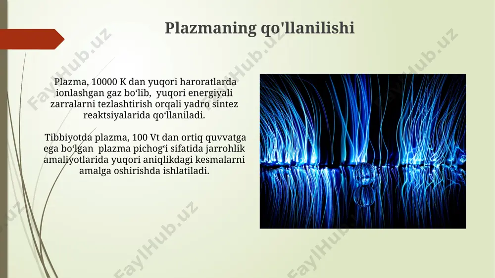 plazma va uning xossalari - Page 5
