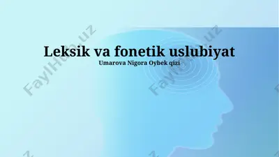 leksik va fonetik uslubiyat — PPTX