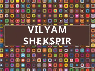 vilyam shekspir — PPT