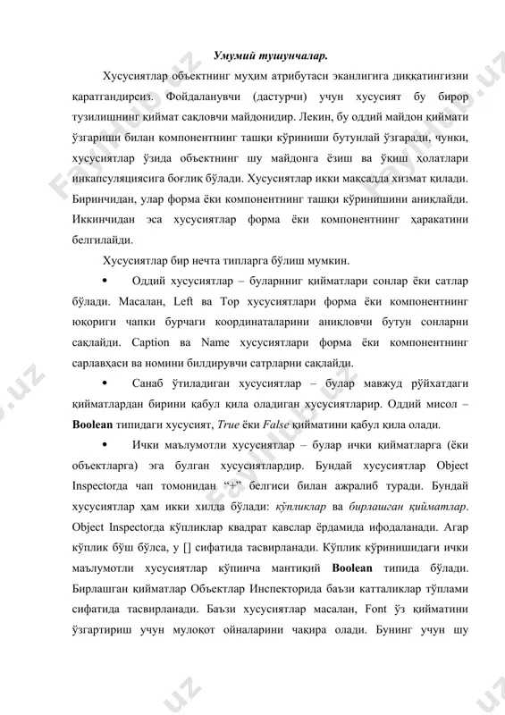 олади. бунинг учун шу хусусият майдонининг ўнг томонидаги уч нуқтали кичик тугмачани босиш кифоя. delphiда компонентлар хусусиятларини лоиҳалаш вақтида (design time) ҳам, дастур бажарилаш вақтида (run time) ҳам ўзгартириш оддий. лоиҳалаш вақтида хусусиятларни ўзгартириш формалар дизайнери (forms designer) ёки, сизга маълум объектлар инспекторининг “properties” саҳифаси ёрдамида бажарилади. масалан, тугманинг height (баландлиги) ва width (кенглиги) хусуиятларини ўзгартириш учун, унинг формадаги тасвирининг бир бурчагидан сичқонча ёрдамида тортиб, керакли ўлчамларга эришиш мумкин. худди шу натижага object inspectorнинг height ва width хусусиятларни қийматларини ўзгартириб ҳам эришиш мумкин. визуал компонентлар хусусиятларини дастур бажарилиш вақтида бошқариш дастур бажарилиш вақтида компонентлар хусусиятлари қийматининг барча ўзгаришлари бажариладиган иш коди тўлиқ паскаль тилида ёзилишини талаб қилади. дастур бажарилиш вақтида object inspectorдан фойдаланиш мумкин эмас. лекин, компонентлар хусусиятларига дастурий йўл билан мурожаат қилиш анча қулай. бирор хусусиятнинг қийматини ўзгартириш учун сиз қуйидагига ўхшаш код ёзишингиз кифоя: mycomponent.width := 35; бу сатр компонентнинг кенглиги widthни 35 қийматга ўрнатади. агар бундан олдин …