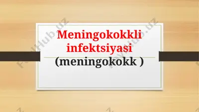 meningokokkliinfektsiyasi — PPTX