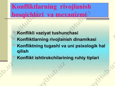 konfliktlarning rivojlanish bosqichlari va mexanizmi — PPT