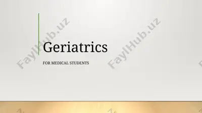 geriatrics — PPTX