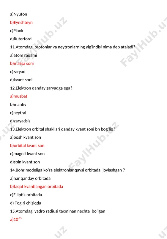 qali d) asosiy kvant soni orqali 17. borning birinchi postulatiga ko’ra, elektronlar yadro atrofida qanday harakatlanadi a) tasodifiy traektoriyalarda b) energiya yo’qotib, spiral traektoriyada c) to’g’ri chiziqli d) energiya yo’qotmasdan barqaror orbitada 18. atomda elektronlarning joylashishini aniqlash uchun qanday parametrlar kerak a) faqat asosiy kvant soni b) zaryad va massasi c) faqat spin kvant soni d) asosiy, orbital, magnit va spin kvant soni 19. spin kvant soni qanday qiymatlarga ega bo’lishi mumkin a) 0 yoki 1 b) -1 yoki 1 c) -1 va 1 oralig’ini d) ± ½ 20. atom spektrida qaytib bo’lmaydigan chiziqlar qanday nomlanadi a) fotoeffekt uchun qizil chegara b) spektr chiziqlari c) lazer chiziqlari d) seriyalar chegaralari 1. o’ziga tushayotgan barcha to’lqin uzunlikdagi nurlanishlarni batamom yutib oladigan jism nima deyiladi? a) absolyut qora jism. b) kovaklar. c) jismning yutilish qobiliyati. 2. qizigan har qanday jism chiqarayotgan elektromagnit nurlanish nima deyiladi? a) plank gipotezasi . b) issiqlik nurlanishi. …