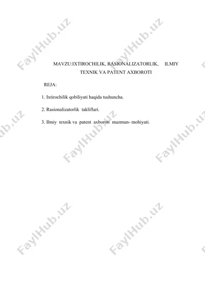 ixtirochilik, rasionalizatorlik, ilmiy texnik va patent axboroti — DOCX