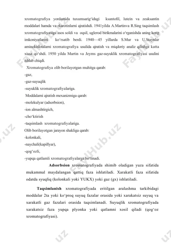 xromatografiyada erimaydigan xarakatsiz faza vazifasini polimer tabiatidagi ion almashinuv smola bajaradi. u kislota yoki asos xossasiga ega bo‘ladi. xarakatli faza sifatida ionli eritmadan foydalaniladi (kislota, asos va tuzlarning suvdagi eritmalari). elektroforez xromatografiyasida qattiq tashuvchiga o‘rnatilgan ionlar aralashmasi elektr maydon tasirida xar xil tezlikda xarakatlanadi. ushbu usulda oqsillarni ajratish uchun kichik kuchlanishli (2-20 v/sm), aminokislotalar va peptidlarni ajratish uchun yuqori kuchlanishli (50-200 v/sm) tok ishlatiladi. gel-filtirlash xromatografiya modda molekulalarining kattaligiga ko‘ra bo‘linishga asoslanadi. buni amalga oshirish uchun malum o‘lchovli g‘ovakli gel dayorlanishi lozim bo‘ladi. dunyoda bir necha xil bunday gellar ishlab chiqiladi: sefadeks (tikilgan polidekstran) biogel (poliakrilamid), sefaroza. yupqa qatlamli xromatografiyada maxsus qog‘oz, ishlatishga tayyor bo‘lgan silufol xamda oddiy shishadan yasalgan plastinkalar ko‘llaniladi. oxirgi xolatda shisha plastinkasiga maxkamlangan yoki maxkamlanmagan adsorbent qatlami o‘rnatiladi. maxkamlanmagan qatlamni tayyorlash uchun oddiy qalam ikki chekkasiga rezina xalqachalari joylanadi, so‘ng shisha ustiga joylangan adsorbent ustidan rezinali qalam yuritilib yupqa qatlam xosil qilinadi. maxkamlangan qatlam xosil qilish …