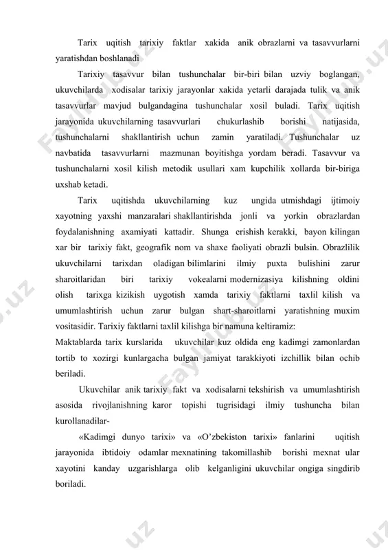 r- «kadimgi dunyo tarixi» va «o’zbekiston tarixi» fanlarini uqitish jarayonida ibtidoiy odamlar mexnatining takomillashib borishi mexnat ular xayotini kanday uzgarishlarga olib kelganligini ukuvchilar ongiga singdirib boriladi. tarakkiyotning tarixiy jarayoni tushuntirilar ekan, ular tasavvurida ibtidoiy odamlar xayoti tugrisida kursatmali kurolsiz tushuncha xosil bulmaydi. insoniyat tarakkiyotining ibtidoiy davrini fakat ushbu davr yodgorliklarini kursatish yoki rangli rasmlardan foydalanish orkali tushuntirish muxim axamiyat kasb etadi. bu borada o’zbekiston tarixi muzeyi yoki boshka shaxar va tuman ulkashunoslik muzeylariga ekskursiya uyushtirish, xakikatni anik va tulik tugri fikrlashlarini ta'minlaydi. ekskursovod teshiktosh goridan oktosh, xujakent, kuyi buzsuv manzilgoxlaridan topilgan kadimgi tosh davrida oid tosh kurollari bilan tanishtiradi. bu vaktda yashagan odamlar ovchilik, meva yigish^ yemishbob ildizlar topish bilan xayet kechirganlarini suzlab «ov», «temirchilik» rasmlarini kursatadi shundan sung ukuvchilar dikkati teshiktosh va oktosh gorlarining kesma suratlariga jalb kilinadi sungra eramizdan avvalgi xii-vii minginchi yillarga oid urta asri materiallariga e'tibor karatiladi bu paytda odam uk-yoy yasashni bilib birinchi uy xayvoni …