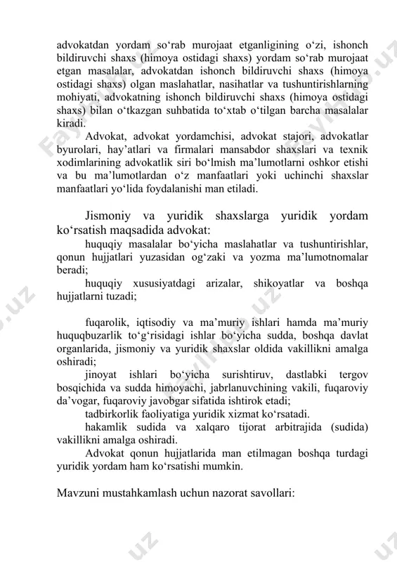 tadbirkorlik faoliyatiga yuridik xizmat ko‘rsatadi. hakamlik sudida va xalqaro tijorat arbitrajida (sudida) vakillikni amalga oshiradi. advokat qonun hujjatlarida man etilmagan boshqa turdagi yuridik yordam ham ko‘rsatishi mumkin. mavzuni mustahkamlash uchun nazorat savollari: 1. advokat yordamchisi uchun qo’yiladigan talablar va uning vazifalari 2. advokat stajyori uchun qo’yiladigan talablar va uning vazifalari. 3. advokatlar tomonidan jismoniy va yuridik shaxslarga qanday turdagi yuridik xizmatlar ko’rsatiladi? 1- vaziyat. qonun va advokatlik etikasi nuqtai nazaridan ba'zi advokatlarning quyidagi mazmundagi qoidasini qanday baholaysiz: “agar qonun sizga qarshi bo‘lsa – faktlarga tayaning. agar faktlar sizga qarshi bo‘lsa – qonunga tayaning. agar qonun va faktlar sizga qarshi bo‘lsa – boshqa advokatlarni jon berib koying”. advokat ushbu qoidaga amal qilganida yoki qilmaganida insonni himoya qilish samarali bo‘ladimi? bu qoidada qanday manfaatlar va kategoriyalar to‘qnash keladi, unda axloqiy va huquqiy kategoriyalar almashinuvi yo‘qmi? 2- vaziyat. aholining ba'zi qismi orasida kim aybdorni himoya qilsa, u o‘z boshiga aybni chaqiradi, degan fikr …