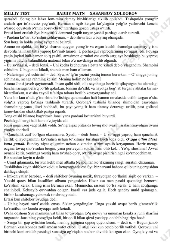 oqlari. ularning so‘nggisi to‘kilganda, men ham hayot bilan vidolashaman. men buni uch kundan beri sezib kelyapman. shifokor senga hech narsa demadimi? – bunday bo‘lmag‘ur gapni birinchi bor eshitishim! – deb javob qaytardi syu shikoyatomuz ohangda, o‘zini dugonasining gaplarini eʼtiborga olmagan qilib ko‘rsatib. – qari pechakgul yaproqlarining tuzalib ketishingga nima aloqasi bor? axir sen u pechakgulni juda yoqtirasan-ku, quloqsiz qizaloq! bo‘ldi, tentaklikni bas qil! axir bugun ertalab doktor sening tez kunda tuzalib ketishingni …o‘ndan …hozir, eslab ko‘ray …ha, o‘ndan to‘qqiz ehtimol deb aytgandi. bu esa har birimiz nyu-yorkda tramvayda ketayotib yoki yangi qurilayotgan uyning yonidan o‘tayotib duchor bo‘lishimiz mumkin bo‘lgan xavf-xatar bilan baravar degani-ku! sho‘rvadan ozgina ichib olgin, o‘rtoqjoning syudiga esa ruxsat ber, u chizayotgan suratini tugatsin va uni muharrirga pullab kasal qizalog‘iga portveyn sharobi, o‘ziga esa yumshoqqina cho‘chqa kotletidan olib kelsin. – endi sharob olishingga hojat yo‘q, – dedi jonsi ko‘zlarini derazadan uzmasdan. – ana, yana bittasi tushyapti. bo‘ldi, boshqa …