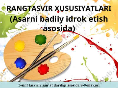 rangtasvir xususiyatlari 5 - sinf — PPT