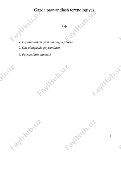 gazda payvandlash terxnologiyasi — DOCX