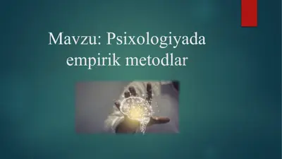psixologiyada empirik metodlar — PPTX