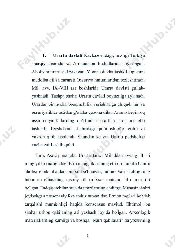 hi masalasi alohida va chuqur o'rganildi. arman etnogenezi tadqiqotchilar uchun qiziqish uyg'otdi turli mamlakatlar. migratsiya-aralash gipotezaga ko'ra, proto — arman qabilalari (ehtimol, pashshalar) g'arbdan arman tog'lariga ko'chib o'tib, urartu davlati tashkil topgunga qadar tarixiy armaniston hududida-miloddan avvalgi ii ming yillikning oxirida joylashdilar.e. (hozirgi turkiyaning malatya provinsiyasi hududida, tarixiy melitena joyida). ermon tarixchiligida hayas viloyatidagi ermon tog'liklarida ermonlarning avtoxtonligi haqida gapirish tendentsiyasi ustunlik qiladi. urartu qirolligining shakllanishi (miloddan avvalgi 9-asr oxiri) shuningdek qarang: aramu va sarduri i bir qator tadqiqotchilarning (xususan, b. b. piotrovskiyning) fikricha, urartu haqida eng qadimgi eslatma ossuriya shohi shalmanasar i (shulmanu-asharedu i, miloddan avvalgi 1280-1261 yillar hukmronligi) yozuvlarida uchraydi. matnlardan xulosa qilishimiz mumkinki, "uruatri shohlari" bu davrda ossuriya bilan uzoq muddatli harbiy qarama-qarshilikda edilar, ossuriyaliklarning tashkil etilgan harbiy kampaniyalari ularga urartlar bilan urushlarda muntazam muvaffaqiyatlar keltirardi. o'sha davrda kuchli bo'lgan ossuriya qo'shinlari, qoida tariqasida, talonchilik maqsadlarini ko'zlagan, urartaga hujumlarning asosiy maqsadi qimmatbaho buyumlarni qo'lga olish va chorva …