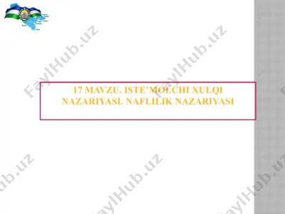 iste’molchixulqi nazariyasi — PPTX