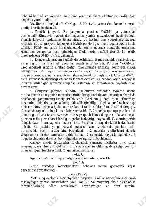 (kiritish) jarayoni. ushbu to‘ldirish jarayoni silindrni yangi zaryad bilan to‘ldirish uchun xizmat qiladi. kiritish jarayoni 1 nuqtada kiritish klapani porshen yu.ch.n. ga biroz yetmasdan (20 0 t.v.b.) ochilgandan so‘ng boshlanadi, bunda chiqarish jarayoni tugallanayotgan va chiqarish klapani ham ochiq holda bo‘ladi. yangi zaryadning asosiy miqdori silindrga porshenning yu.ch.n dan p.ch.n gacha bo‘lgan harakatida a nuqtagacha beriladi. to‘ldirish jarayoni kiritish klapani p.ch.n. ga nisbatan 40-75 0 kechikib (2 nuqtasi) yopilgandan so‘ng tugaydi. 2. siqish jarayoni. siqish jarayoni boshida a va 2 nuqtalar oralig‘idi kiritish klapani aniq xolatda bo‘ladi. sof siqish jarayoni 2 nuqtadan keyin boshlanadi. siqish jarayonining oxirida s nuqtada (yuchn ga 25-40 t.v.b. qolganda) elektr uchquni beriladi va yonuvchi aralashma yondirish shami elektrodlari oralig‘idagi tirqishda yondiriladi. dizellarda s nuqtada yuchn ga 15-20 t.v.b. yetmasdan forsunka orqali yonilg‘i berila boshlanadi. 3. yonish jarayoni. bu jarayonda porshen yuchn ga yetmasdan boshlanadi. kimyoviy reaksiyalar natjasida yonish maxsulotlari hosil bo‘ladi. yonish jarayoni gazlarning temperaturasi …