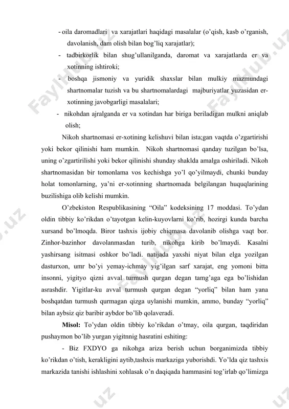 urib, nikohga kirib bo’lmaydi. kasalni yashirsang isitmasi oshkor bo’ladi. natijada yaxshi niyat bilan elga yozilgan dasturxon, umr bo’yi yemay-ichmay yig’ilgan sarf xarajat, eng yomoni bitta insonni, yigityo qizni avval turmush qurgan degan tamg’aga ega bo’lishidan asrashdir. yigitlar-ku avval turmush qurgan degan “yorliq” bilan ham yana boshqatdan turmush qurmagan qizga uylanishi mumkin, ammo, bunday “yorliq” bilan aybsiz qiz baribir aybdor bo’lib qolaveradi. misol: to’ydan oldin tibbiy ko’rikdan o’tmay, oila qurgan, taqdiridan pushaymon bo’lib yurgan yigitnnig hasratini eshiting: - biz fxdyo ga nikohga ariza berish uchun borganimizda tibbiy ko’rikdan o’tish, kerakligini aytib,tashxis markaziga yuborishdi. yo’lda qiz tashxis markazida tanishi ishlashini xohlasak o’n daqiqada hammasini tog’irlab qo’limizga berishini aytdi. men bunga rozi bo’lmadim. borib analiz topshirdik. qiz men hozir deya, bir kabinetga kirib ketdi-yu, 20 minutdan so’ng qaytib chiqdi. nega uzoq qoldingiz desam, bu ayollar uchun alohida maslahatchi, erkaklarga kerak emas dedi. tekshiruv natijalarini ikkimiznikini ham yaxshi deb berishdi. aslida qizda tug’ma yurak …