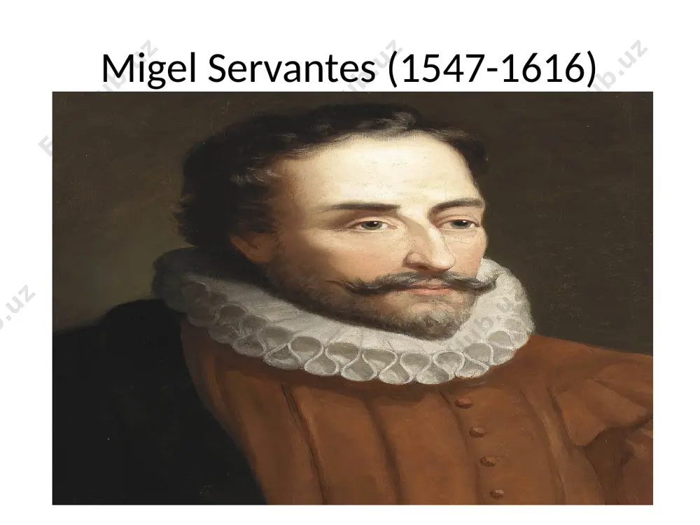 migel de servantes hayoti va ijodi. don kixot asari - Page 2